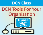 DCN Class - DCN Tools For Your Organization - Tue, 4/16/2013